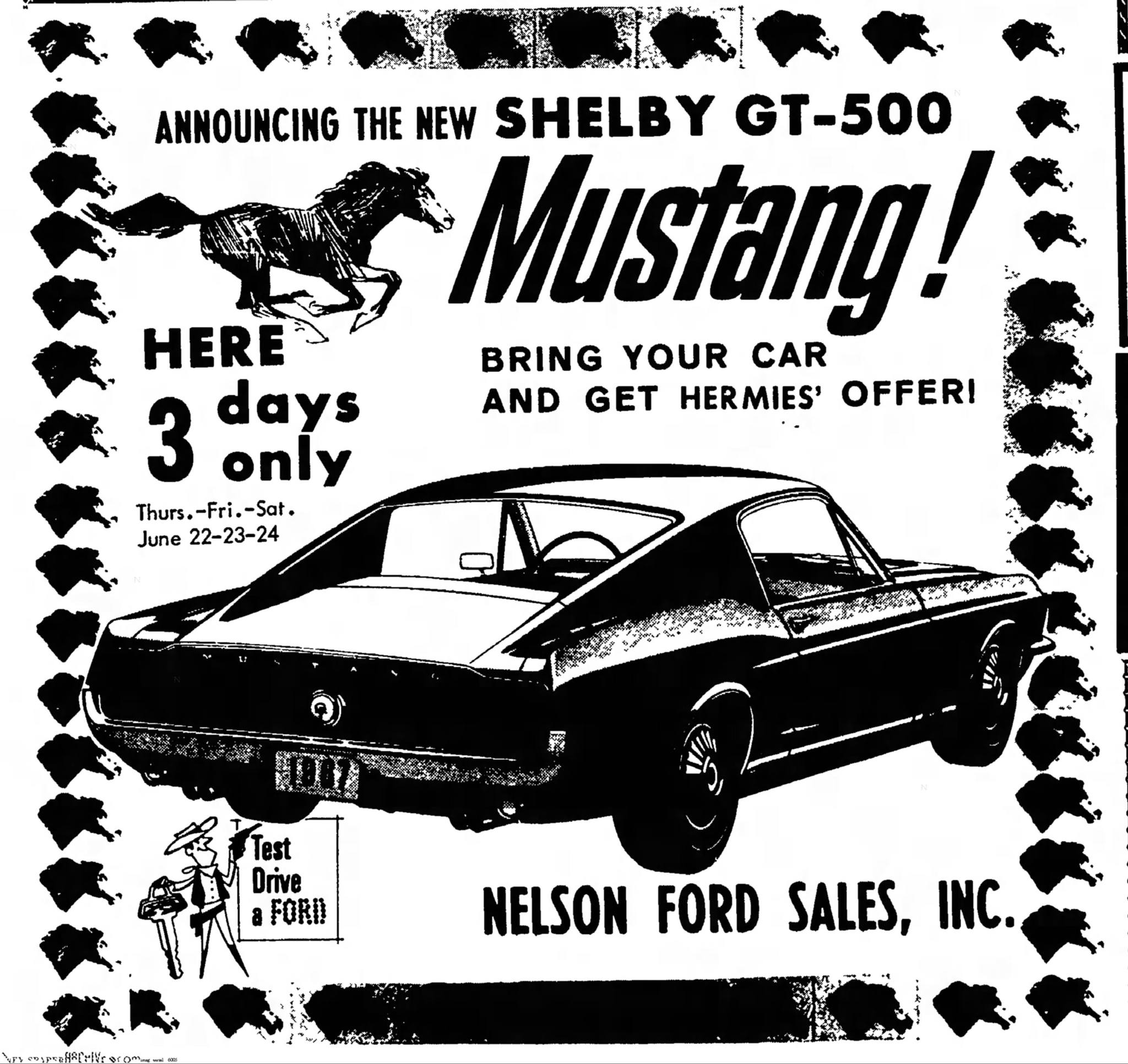 Nelson Ford advertisies the '67 Shelby Ford sales district demonstrator at their dealership